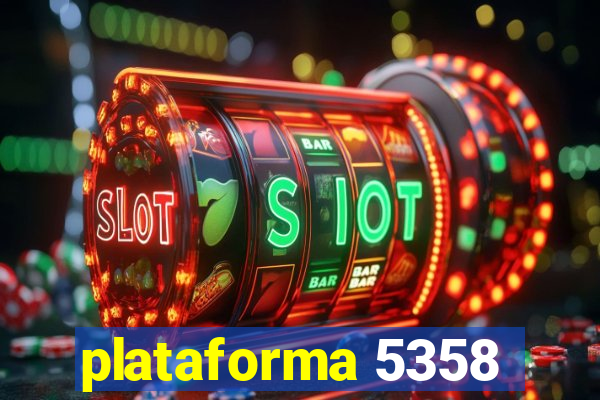 plataforma 5358